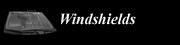 Windshields